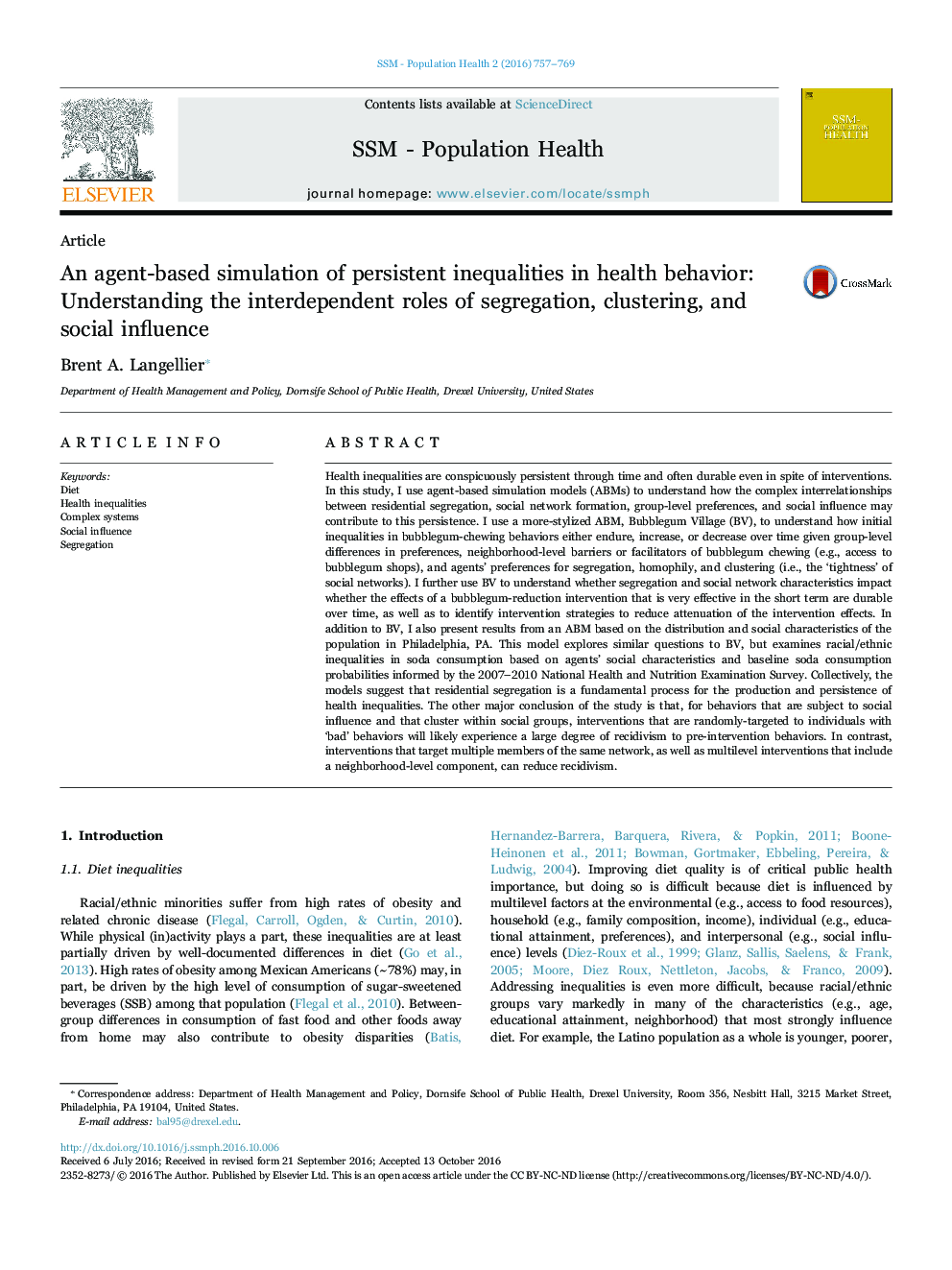 شبیه سازی مبتنی بر عامل نابرابری های مداوم در رفتارهای بهداشتی: درک نقش های متفاوتی از جدایی، خوشه بندی و نفوذ اجتماعی 