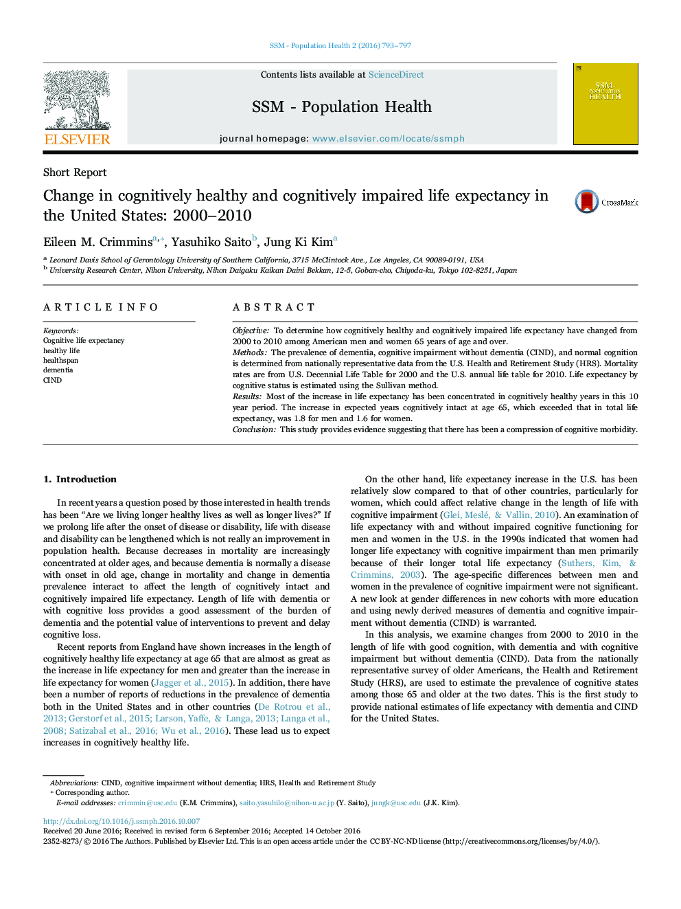 Change in cognitively healthy and cognitively impaired life expectancy in the United States: 2000-2010