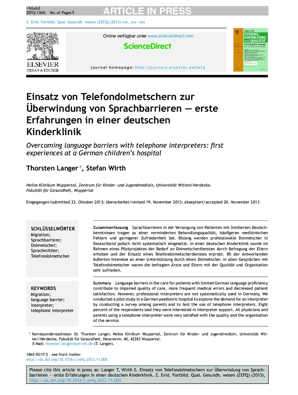 Einsatz von Telefondolmetschern zur Ãberwindung von Sprachbarrieren - erste Erfahrungen in einer deutschen Kinderklinik