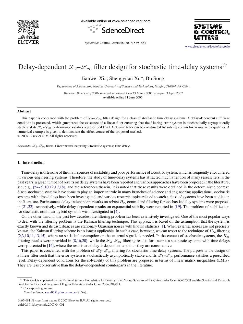 Delay-dependent L2L2–L∞L∞ filter design for stochastic time-delay systems 