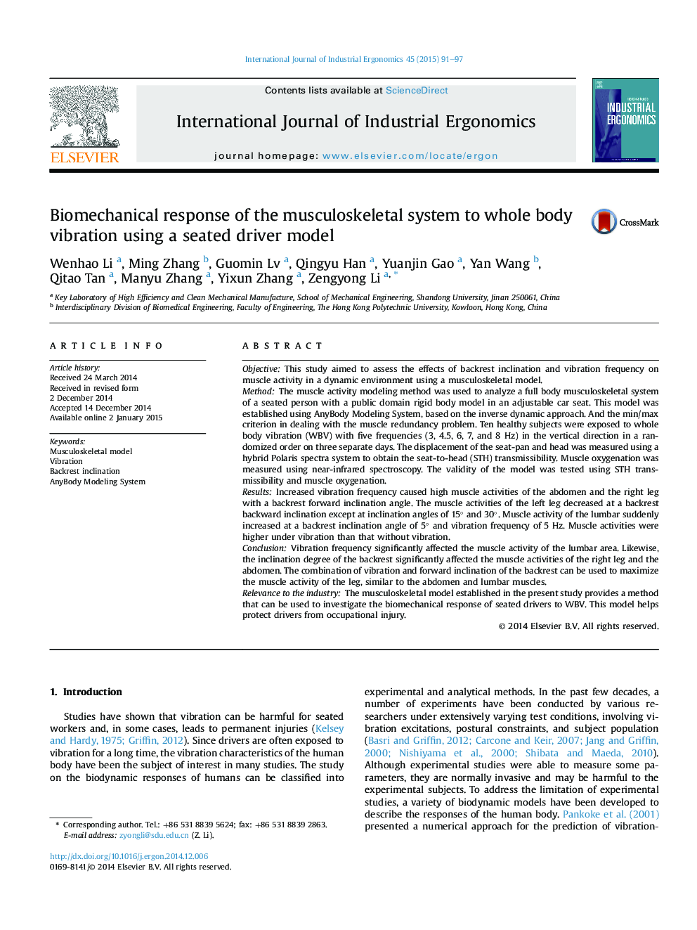 Biomechanical response of the musculoskeletal system to whole body vibration using a seated driver model