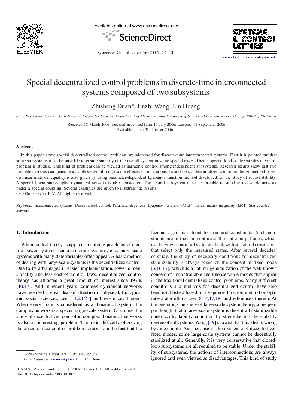 Special decentralized control problems in discrete-time interconnected systems composed of two subsystems