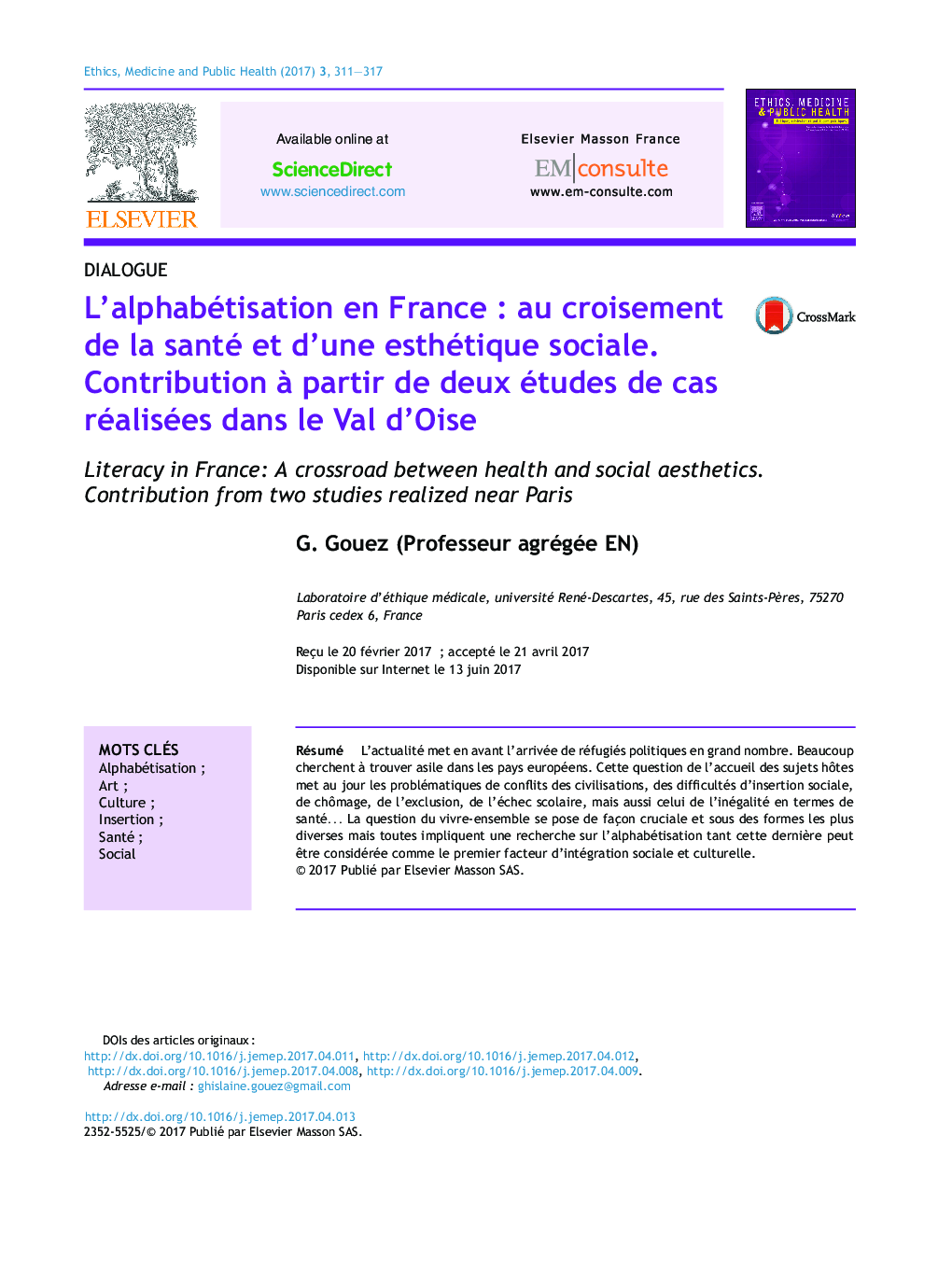 L'alphabétisation en FranceÂ : au croisement de la santé et d'une esthétique sociale. Contribution Ã  partir de deux études de cas réalisées dans le Val d'Oise