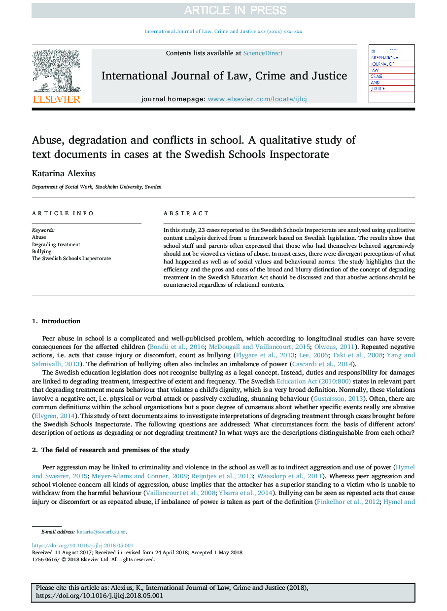 Abuse, degradation and conflicts in school. A qualitative study of text documents in cases at the Swedish Schools Inspectorate
