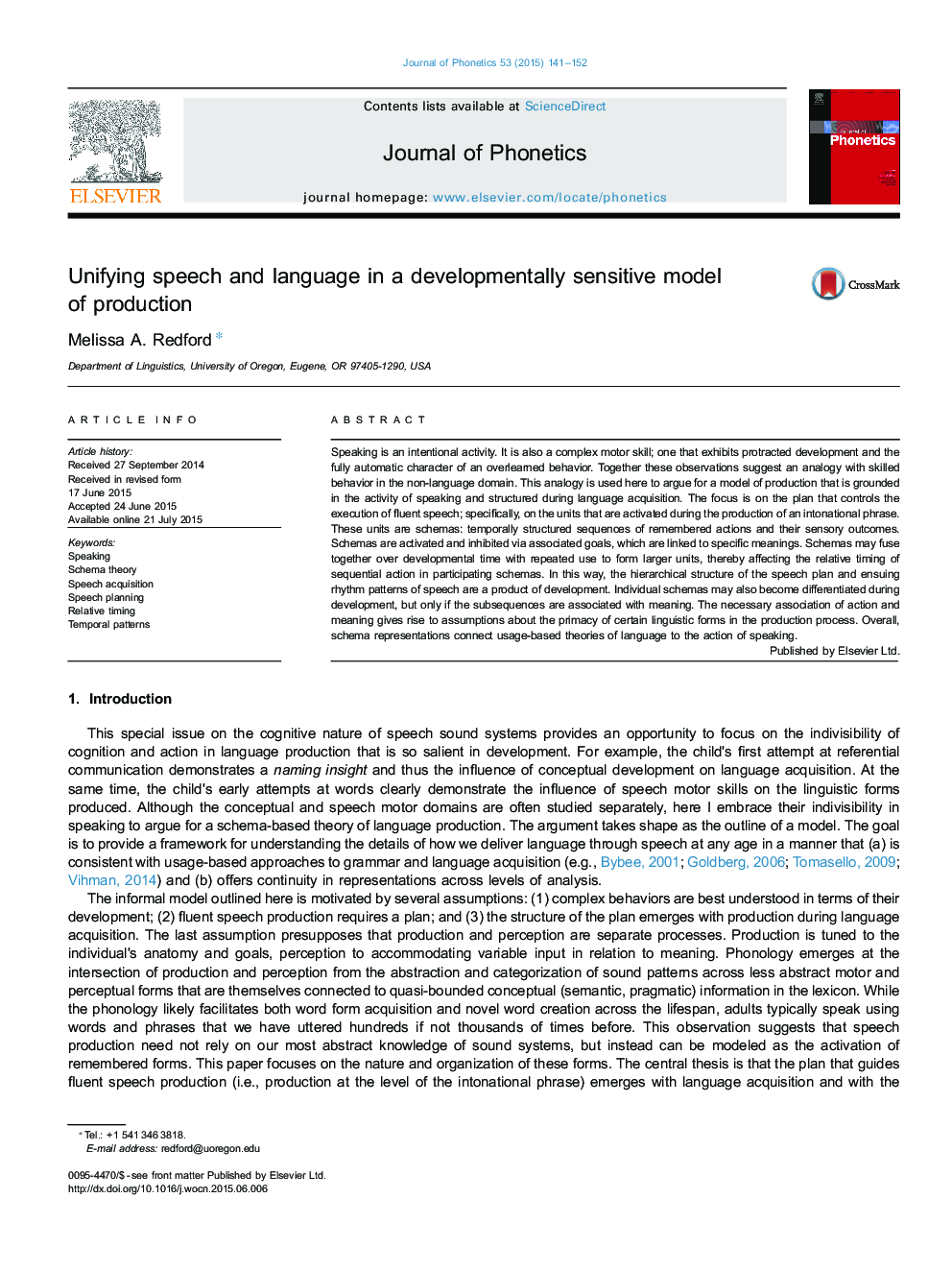 Unifying speech and language in a developmentally sensitive model of production