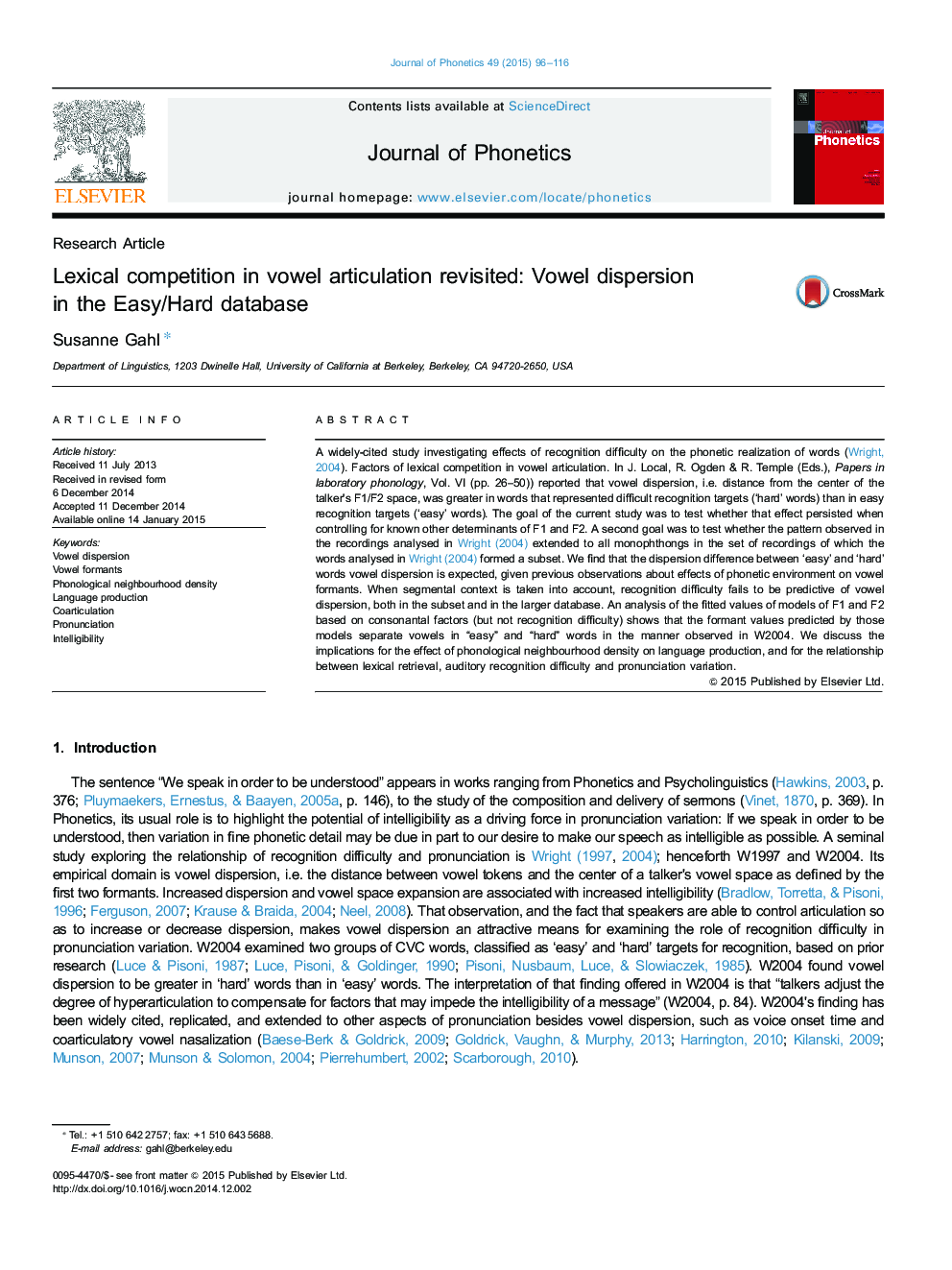 Lexical competition in vowel articulation revisited: Vowel dispersion in the Easy/Hard database