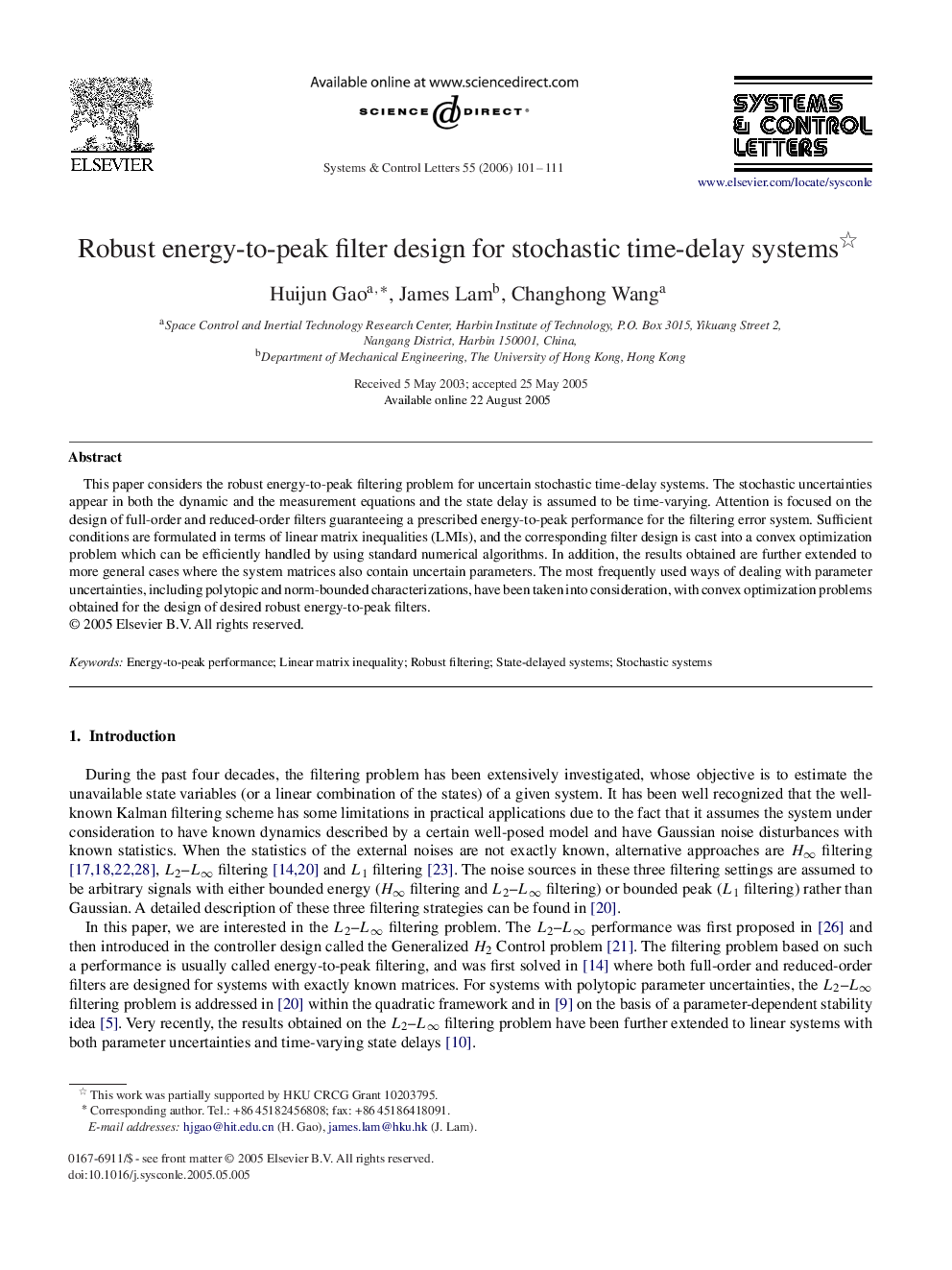 Robust energy-to-peak filter design for stochastic time-delay systems 