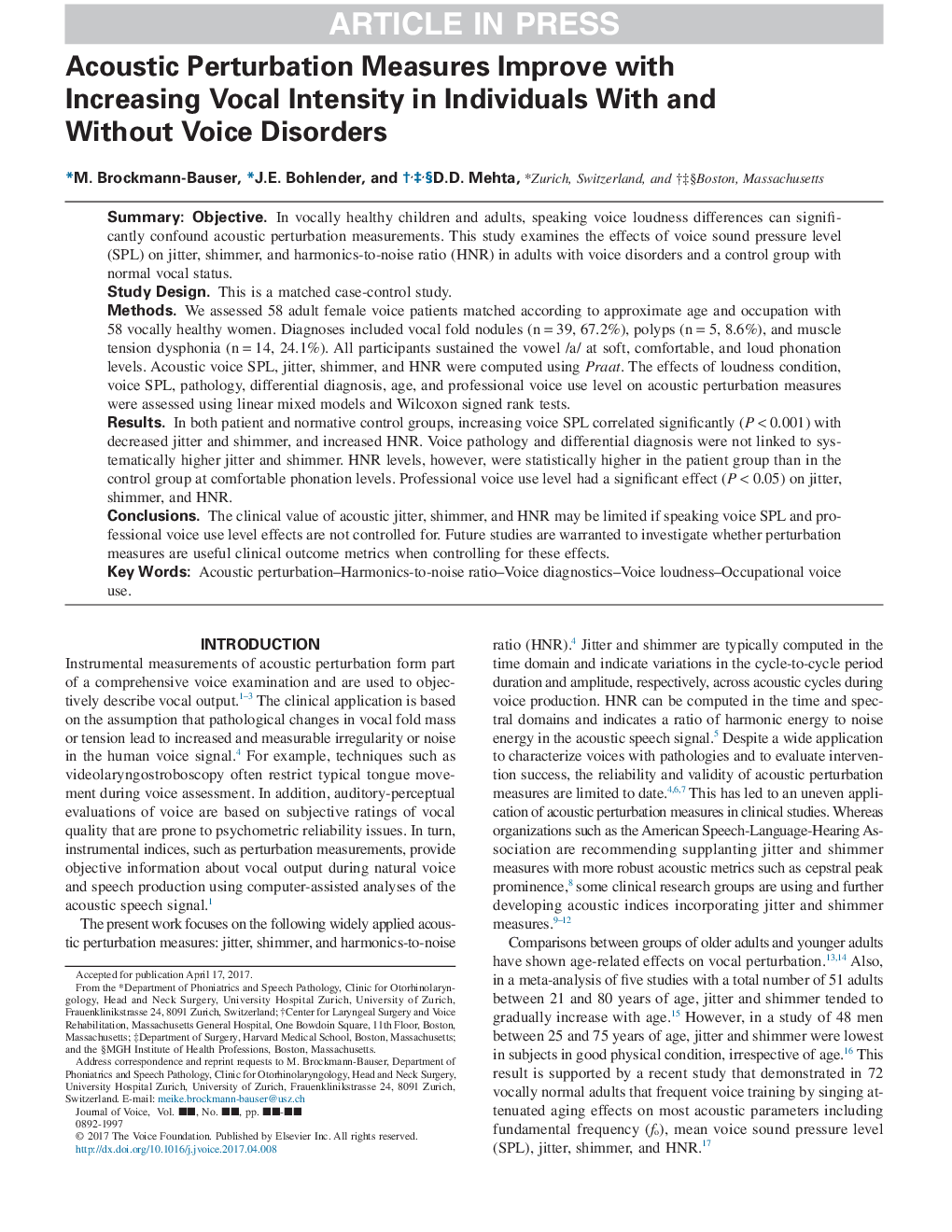 Acoustic Perturbation Measures Improve with Increasing Vocal Intensity in Individuals With and Without Voice Disorders