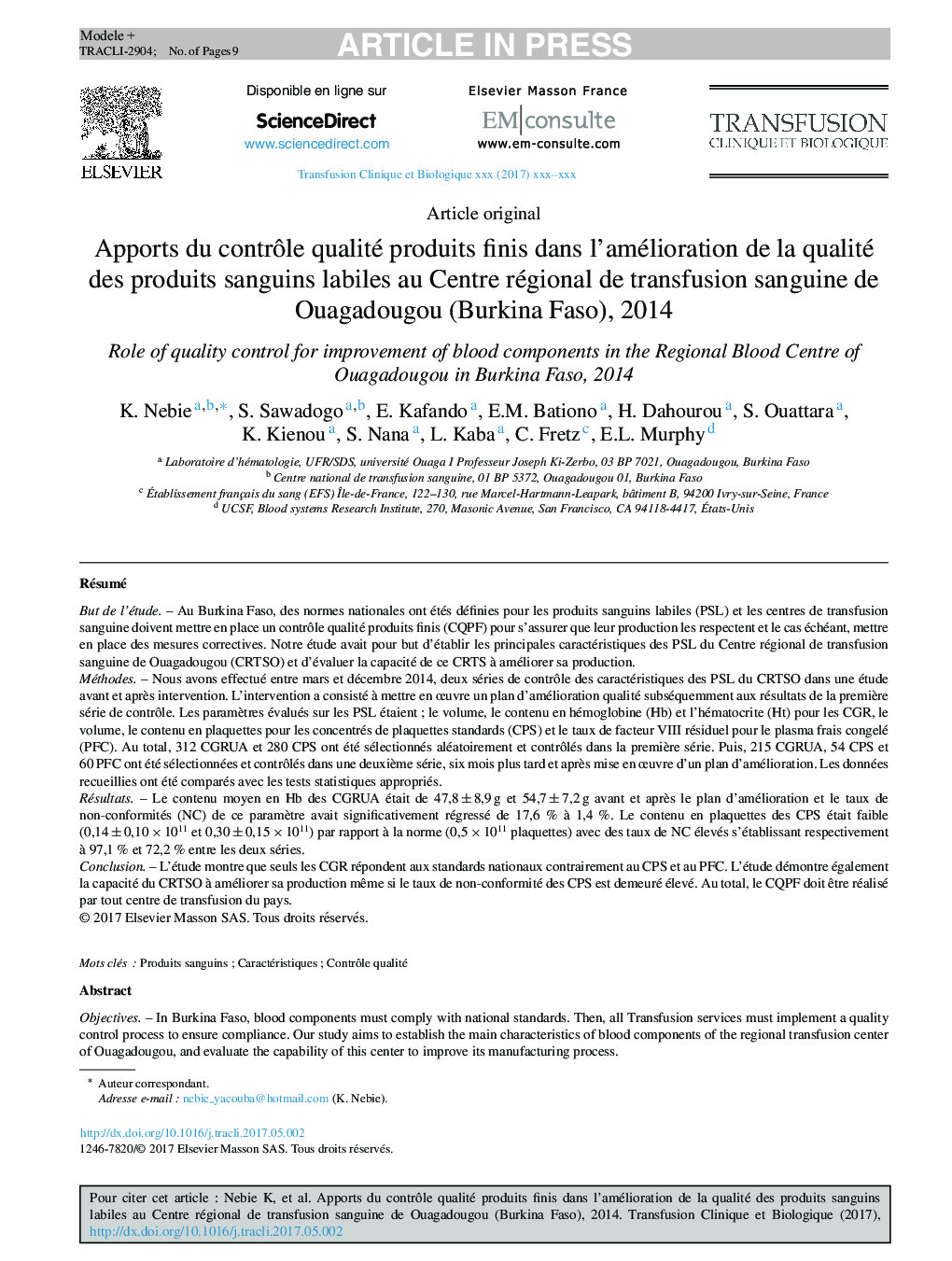 Apports du contrÃ´le qualité produits finis dans l'amélioration de la qualité des produits sanguins labiles au Centre régional de transfusion sanguine de Ouagadougou (Burkina Faso), 2014