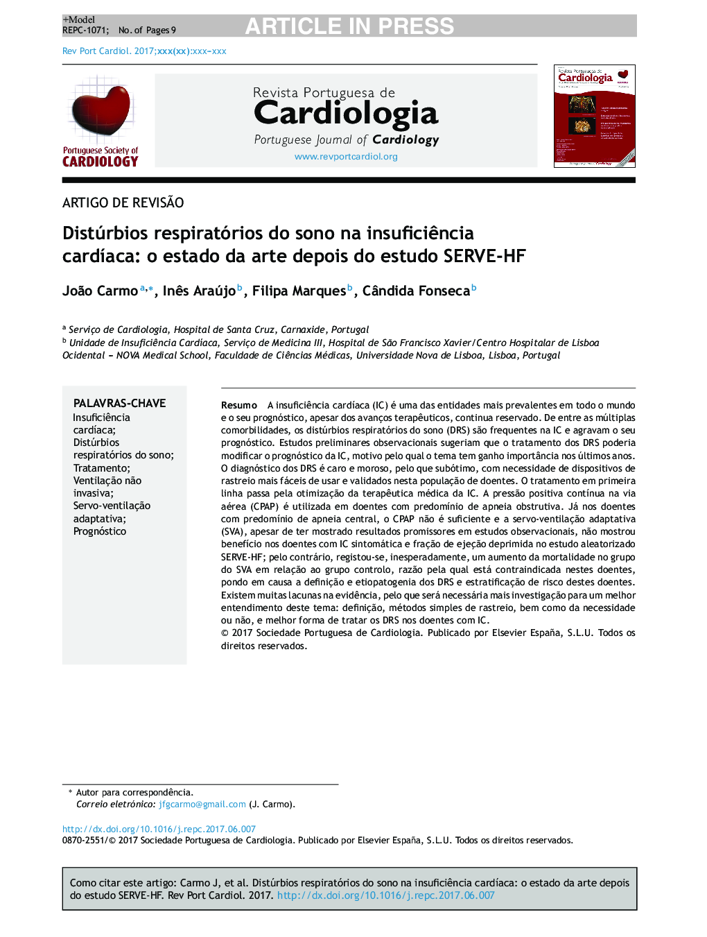 Distúrbios respiratórios do sono na insuficiÃªncia cardÃ­aca: o estado da arte depois do estudo SERVEâHF