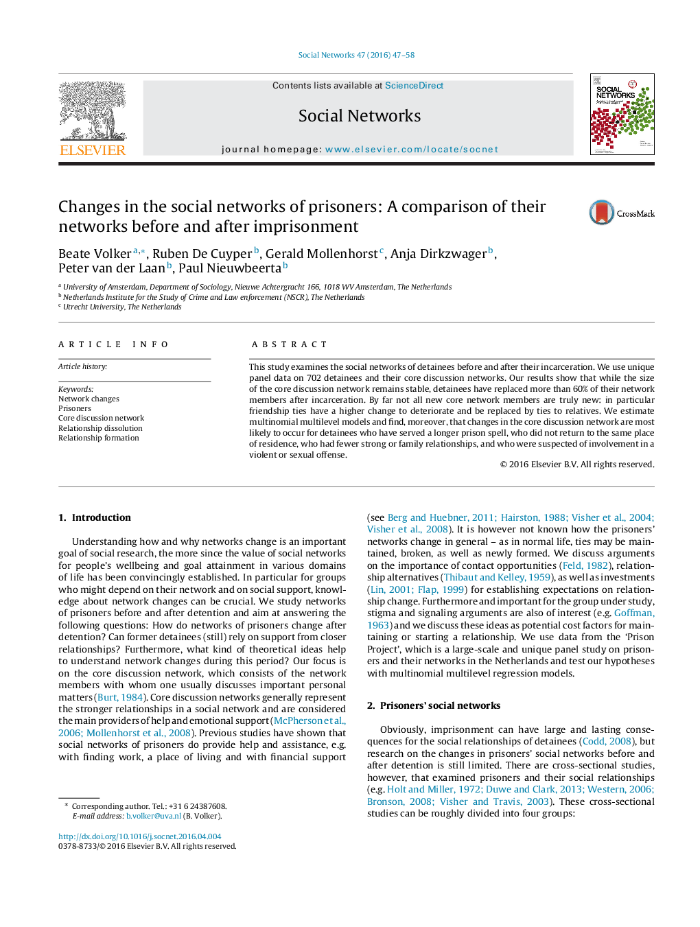 Changes in the social networks of prisoners: A comparison of their networks before and after imprisonment