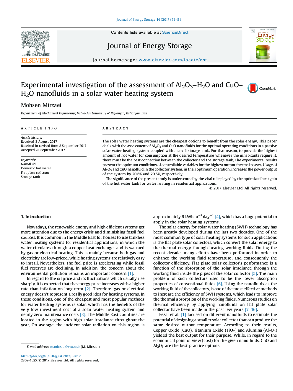 Experimental investigation of the assessment of Al2O3-H2O and CuO-H2O nanofluids in a solar water heating system
