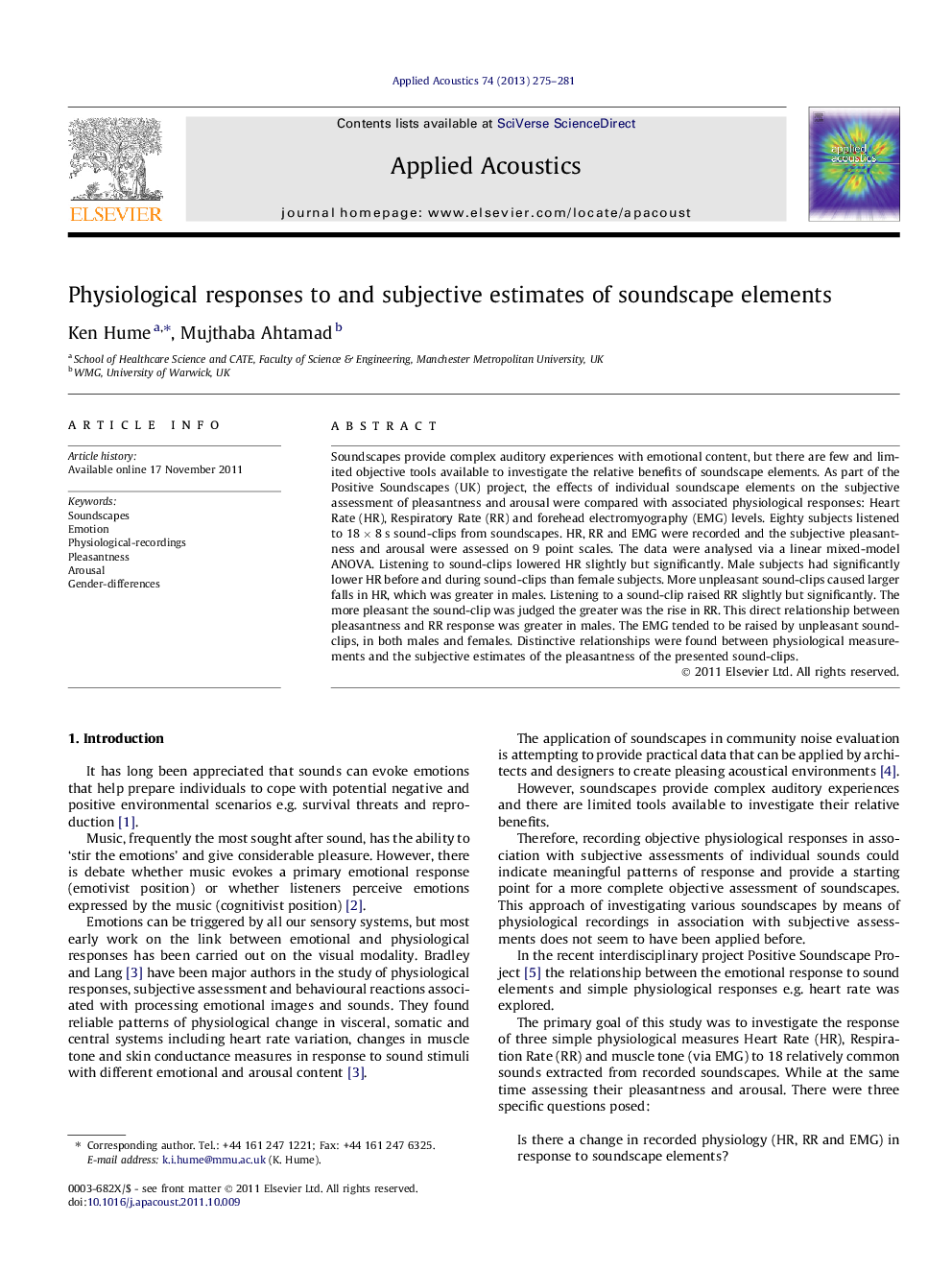 Physiological responses to and subjective estimates of soundscape elements