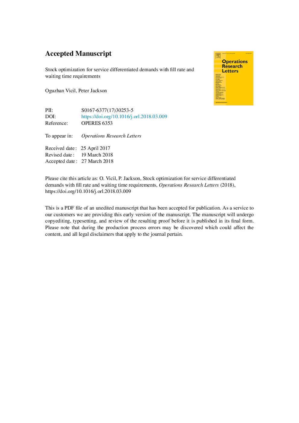 Stock optimization for service differentiated demands with fill rate and waiting time requirements