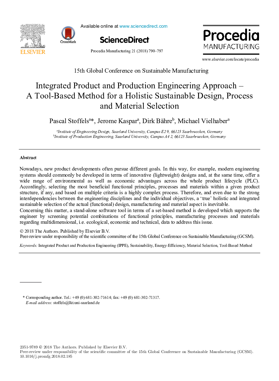 Integrated Product and Production Engineering Approach - A Tool-Based Method for a Holistic Sustainable Design, Process and Material Selection