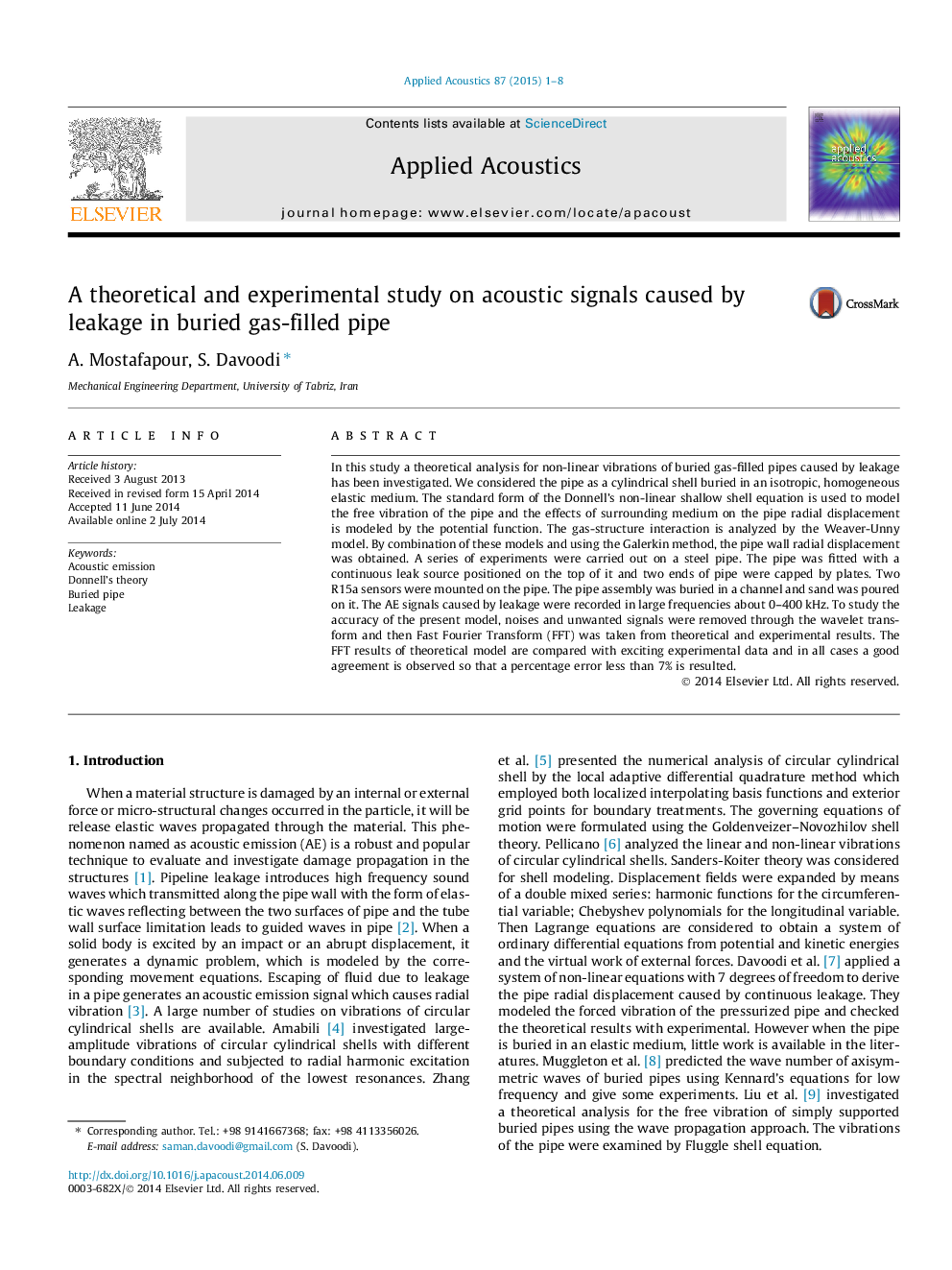 A theoretical and experimental study on acoustic signals caused by leakage in buried gas-filled pipe