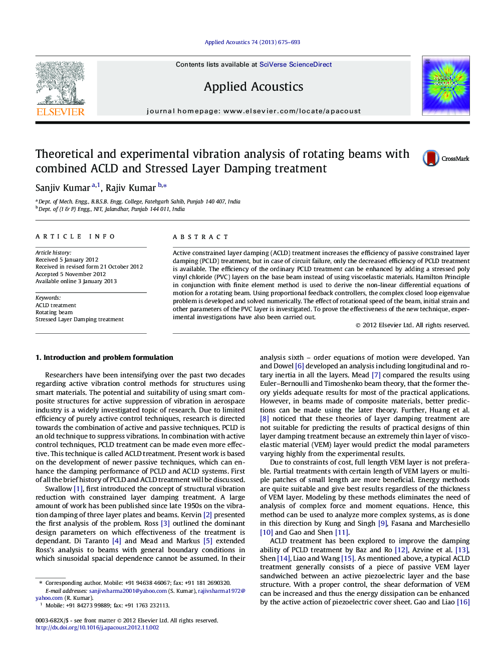 Theoretical and experimental vibration analysis of rotating beams with combined ACLD and Stressed Layer Damping treatment