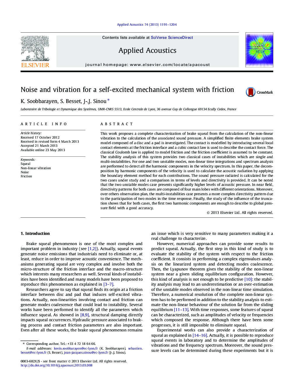 Noise and vibration for a self-excited mechanical system with friction