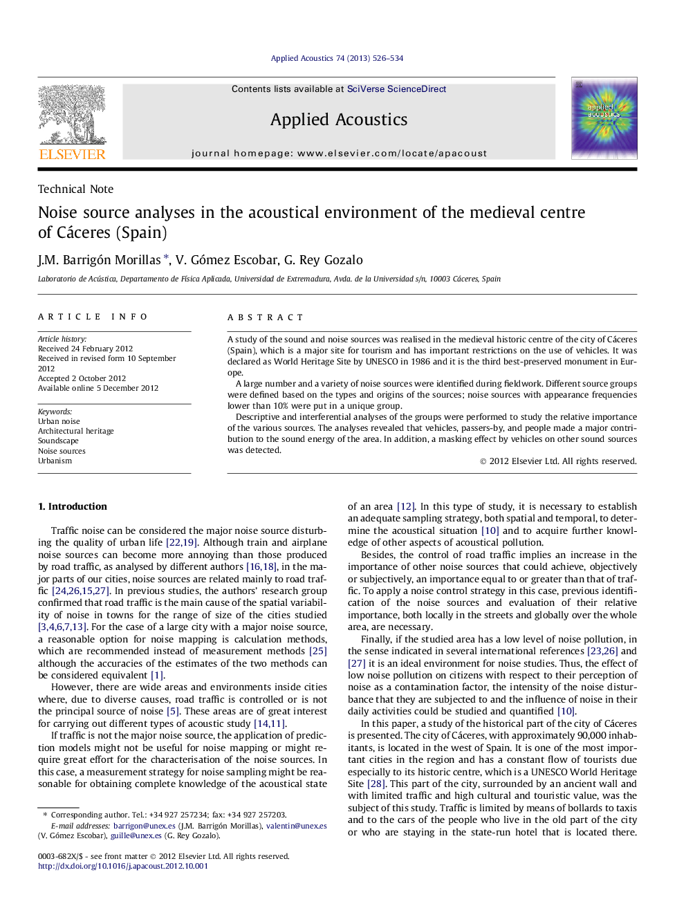 Noise source analyses in the acoustical environment of the medieval centre of Cáceres (Spain)