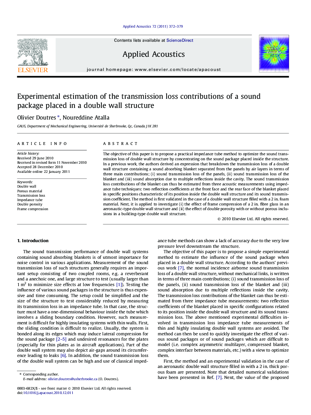 Experimental estimation of the transmission loss contributions of a sound package placed in a double wall structure