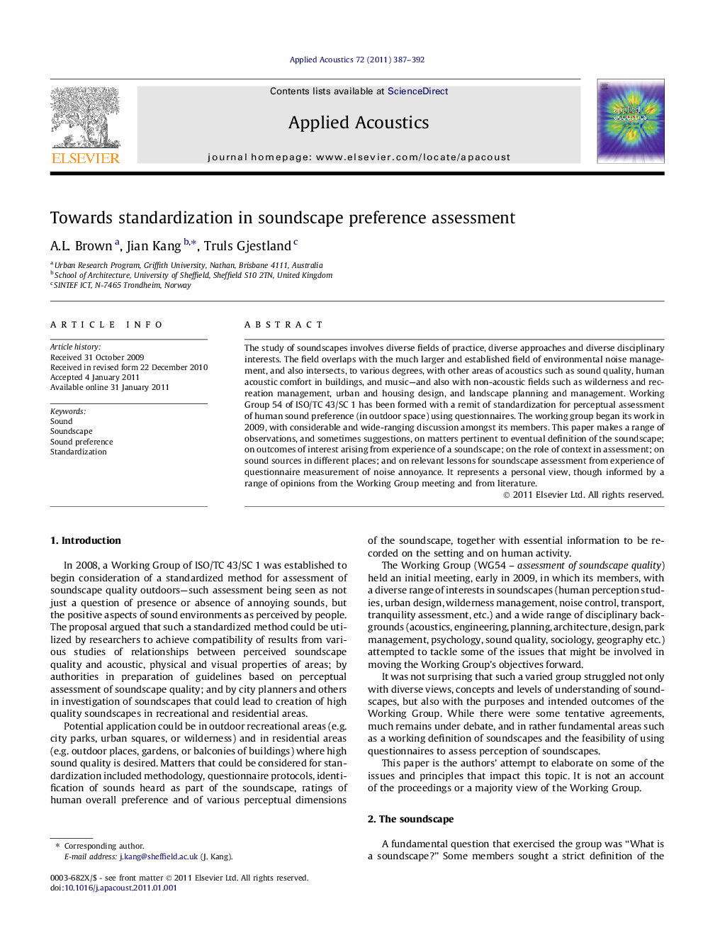 Towards standardization in soundscape preference assessment