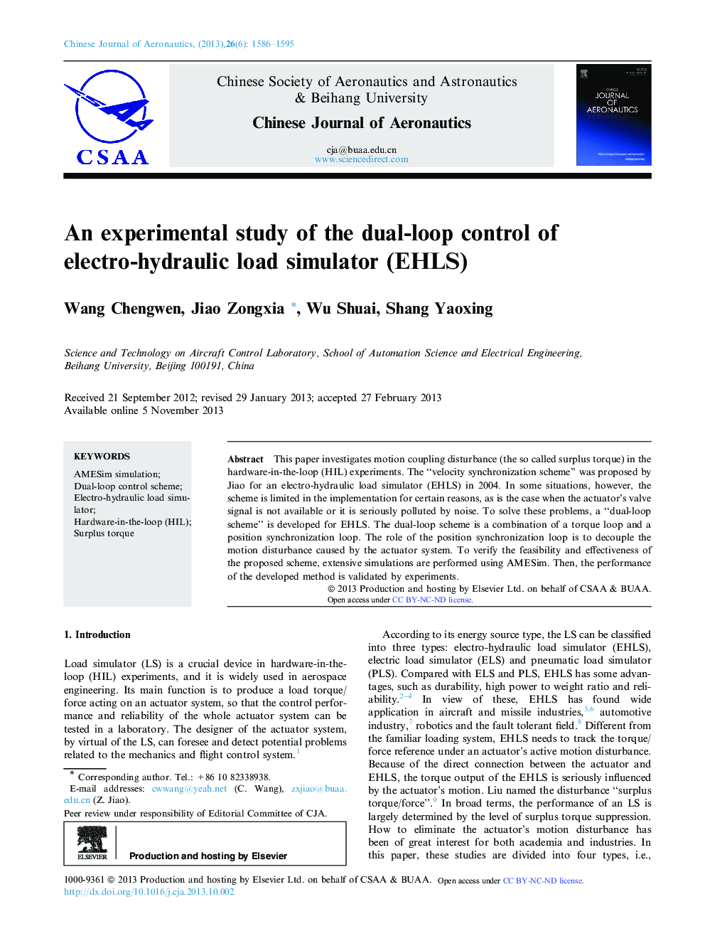 An experimental study of the dual-loop control of electro-hydraulic load simulator (EHLS) 