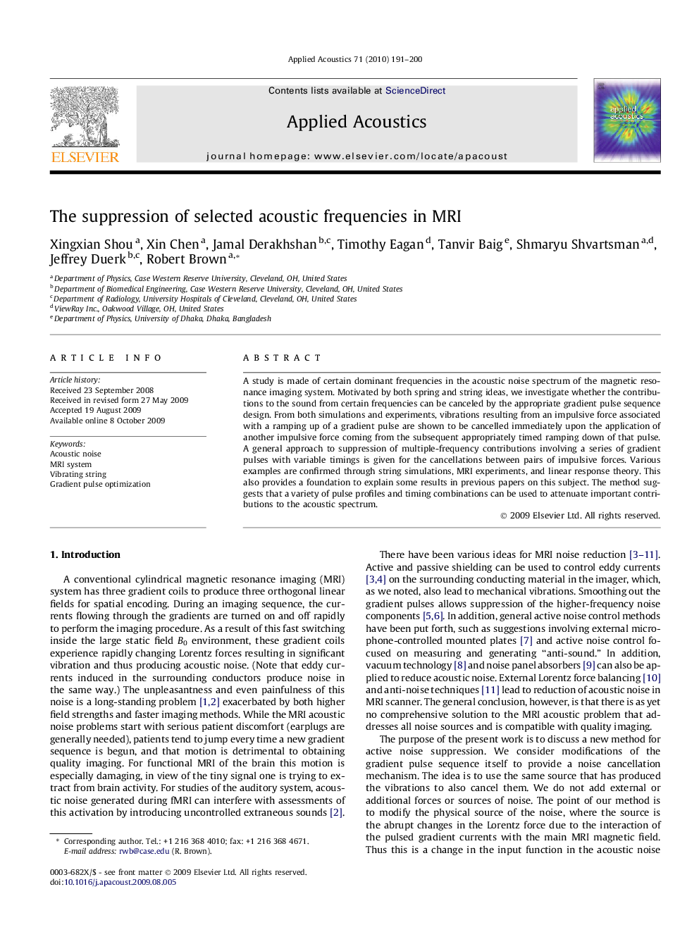 The suppression of selected acoustic frequencies in MRI