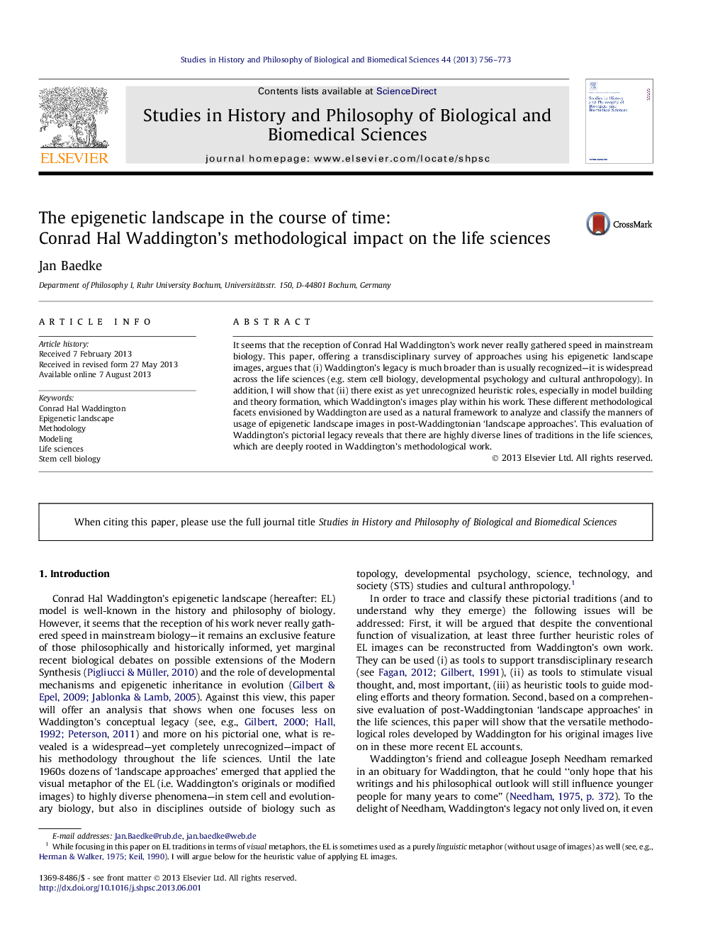 The epigenetic landscape in the course of time: Conrad Hal Waddington's methodological impact on the life sciences