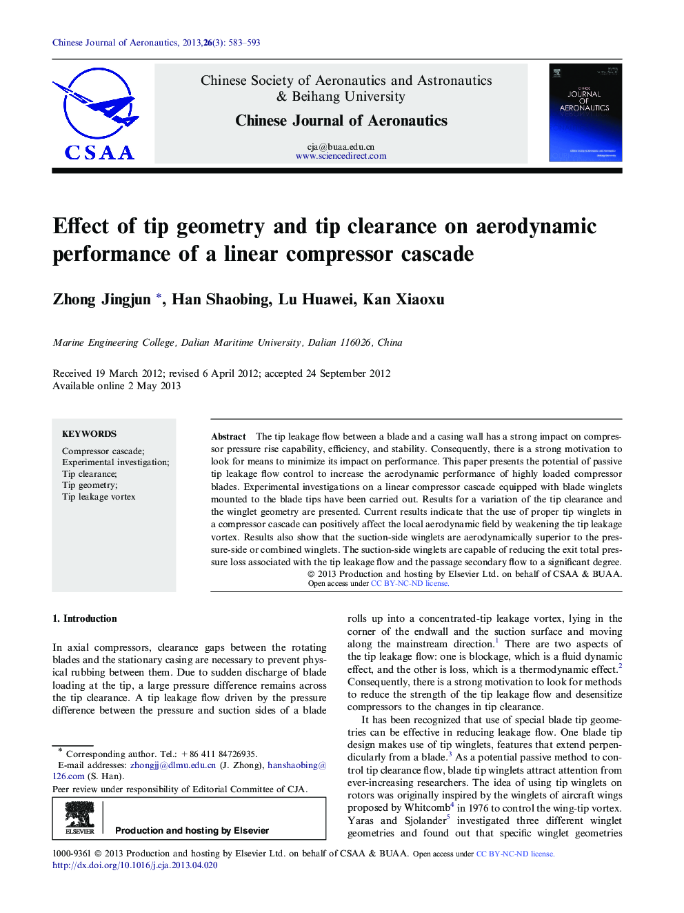 Effect of tip geometry and tip clearance on aerodynamic performance of a linear compressor cascade 