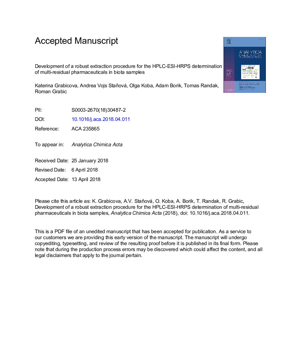 عکس صفحه اول مقاله: Development of a robust extraction procedure for the HPLC-ESI-HRPS determination of multi-residual pharmaceuticals in biota samples Development of a robust extraction procedure for the HPLC-ESI-HRPS determination of multi-residual pharmaceuticals in biota samples
