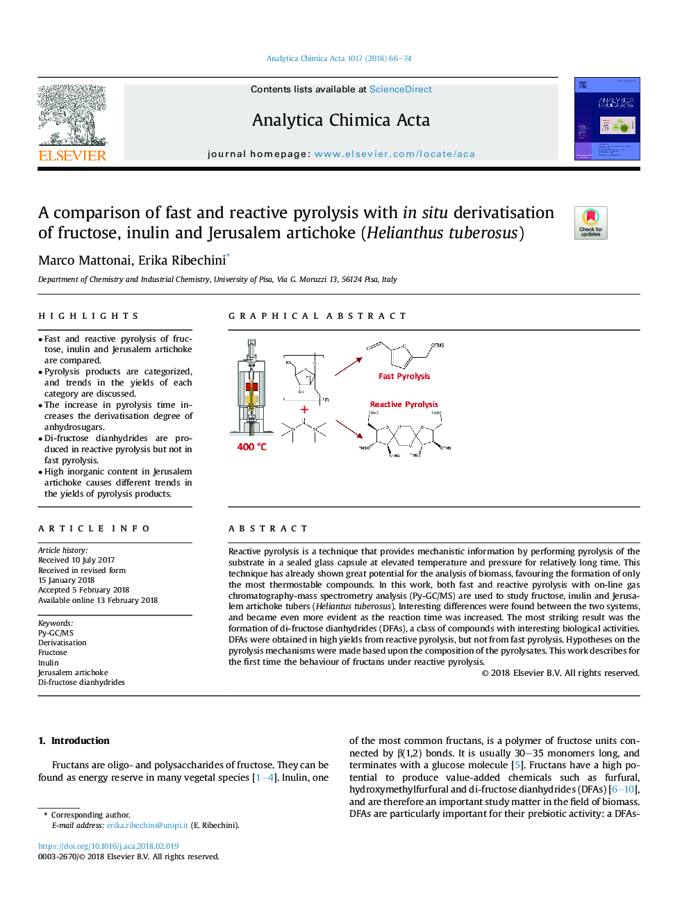 A comparison of fast and reactive pyrolysis with insitu derivatisation of fructose, inulin and Jerusalem artichoke (Helianthus tuberosus)