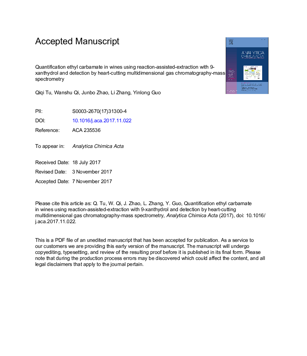 عکس صفحه اول مقاله: Quantification ethyl carbamate in wines using reaction-assisted-extraction with 9-xanthydrol and detection by heart-cutting multidimensional gas chromatography-mass spectrometry Quantification ethyl carbamate in wines using reaction-assisted-extraction with 9-xanthydrol and detection by heart-cutting multidimensional gas chromatography-mass spectrometry