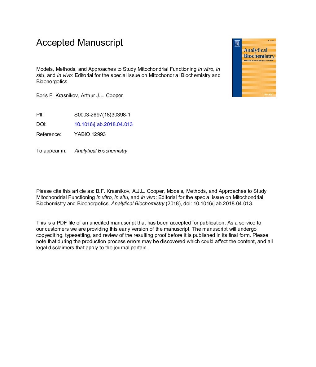 Models, methods, and approaches to study mitochondrial functioning in vitro, in situ, and in vivo: Editorial for the special issue on Mitochondrial Biochemistry and Bioenergetics