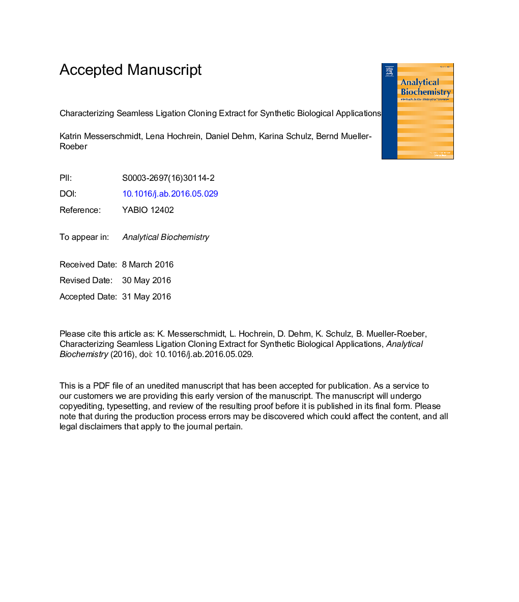 Characterizing seamless ligation cloning extract for synthetic biological applications