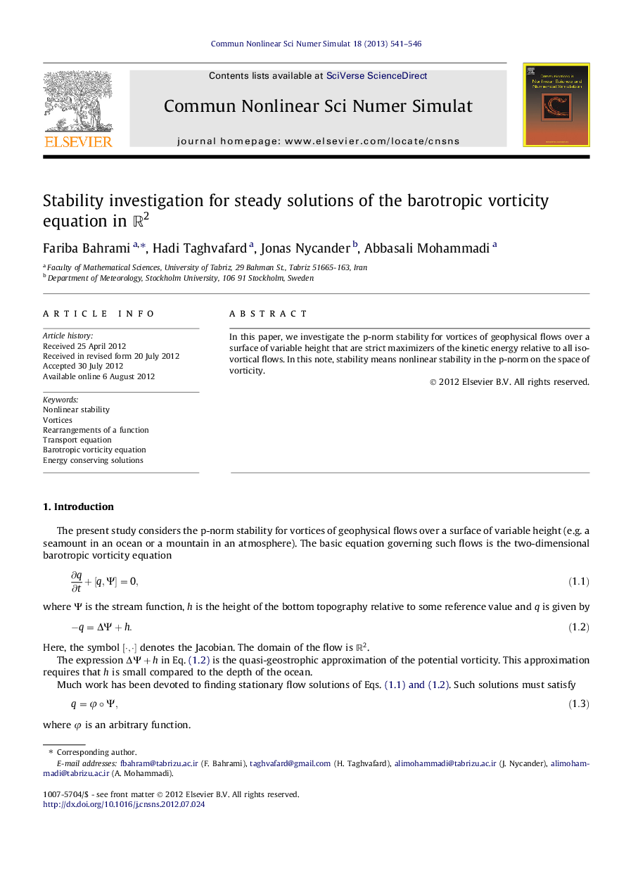 Stability investigation for steady solutions of the barotropic vorticity equation in R2R2