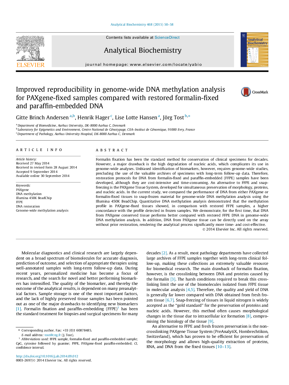Improved reproducibility in genome-wide DNA methylation analysis for PAXgene-fixed samples compared with restored formalin-fixed and paraffin-embedded DNA