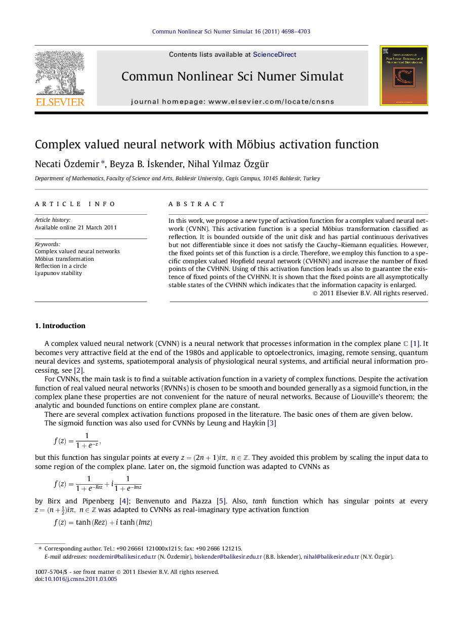 Complex valued neural network with Möbius activation function