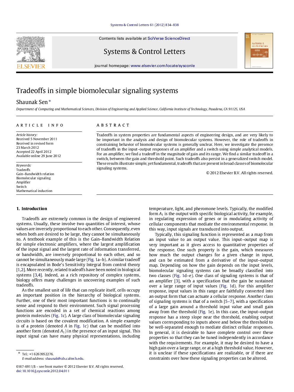 Tradeoffs in simple biomolecular signaling systems