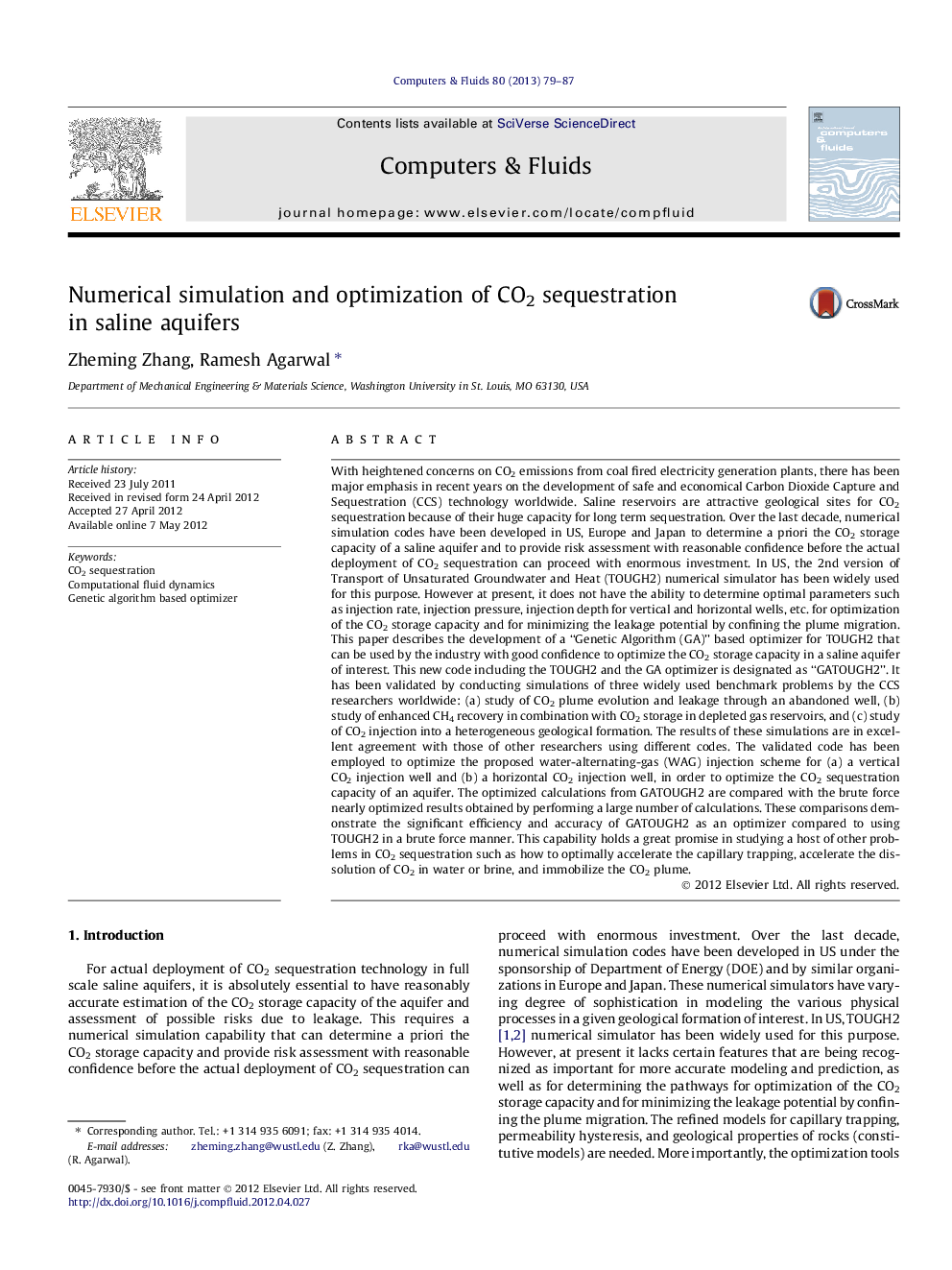 Numerical simulation and optimization of CO2 sequestration in saline aquifers