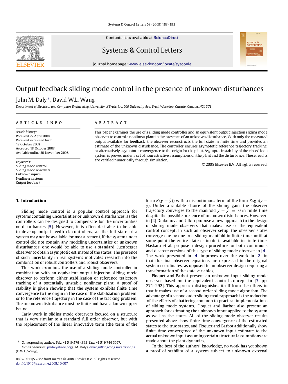 Output feedback sliding mode control in the presence of unknown disturbances