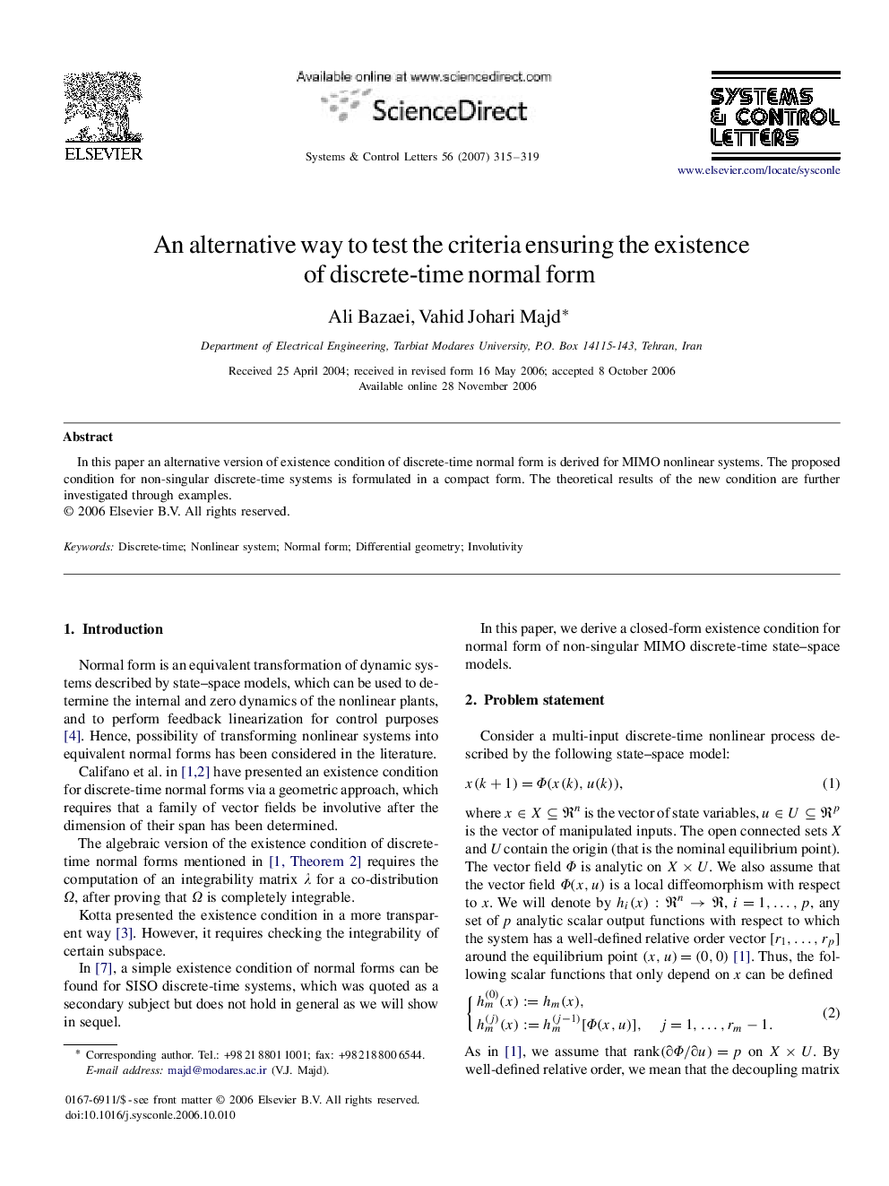 An alternative way to test the criteria ensuring the existence of discrete-time normal form