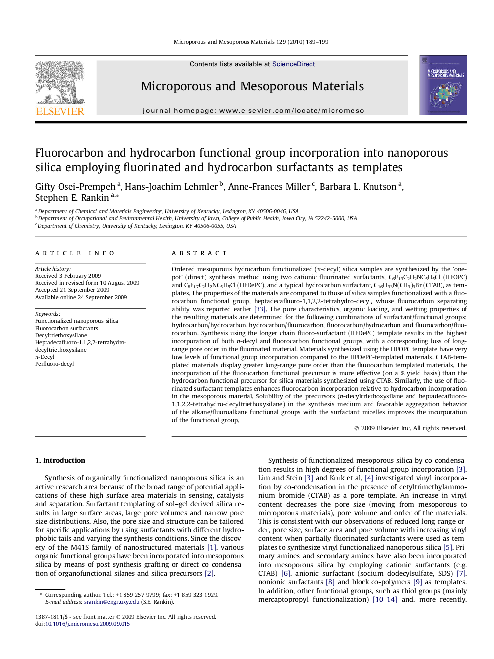 Fluorocarbon and hydrocarbon functional group incorporation into nanoporous silica employing fluorinated and hydrocarbon surfactants as templates