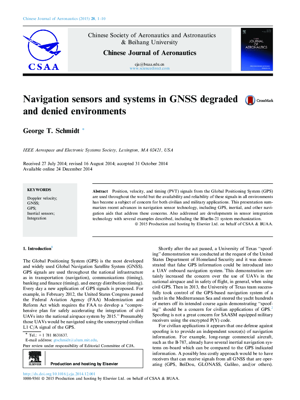 Navigation sensors and systems in GNSS degraded and denied environments 