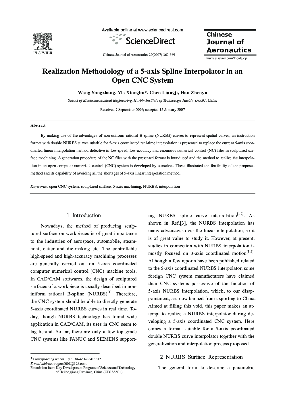 Realization Methodology of a 5-axis Spline Interpolator in an Open CNC System 