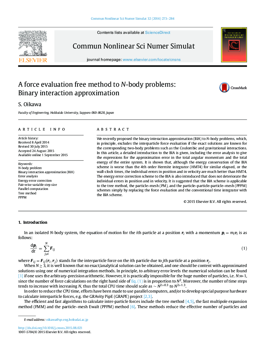 A force evaluation free method to N-body problems: Binary interaction approximation