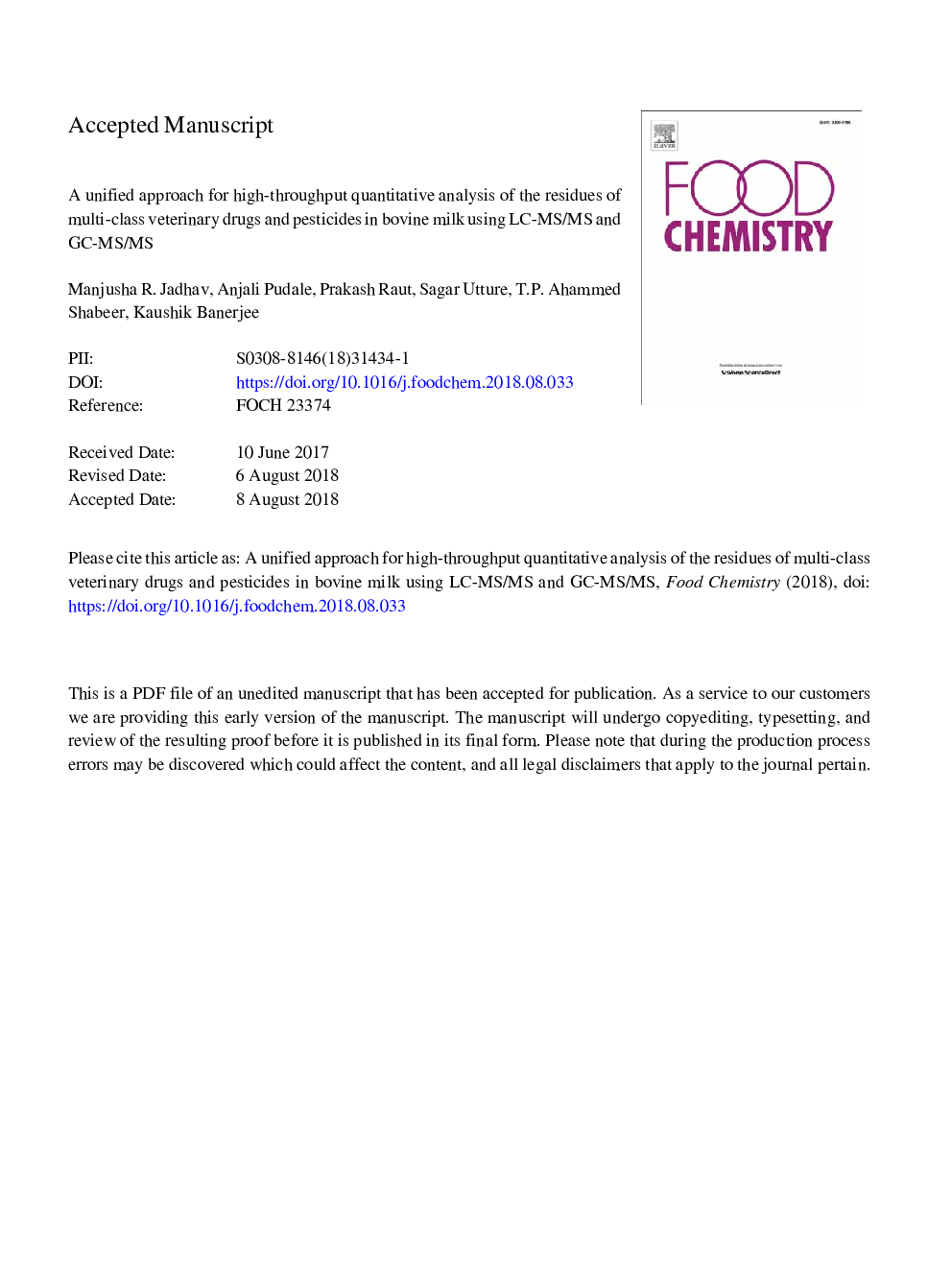 A unified approach for high-throughput quantitative analysis of the residues of multi-class veterinary drugs and pesticides in bovine milk using LC-MS/MS and GC-MS/MS