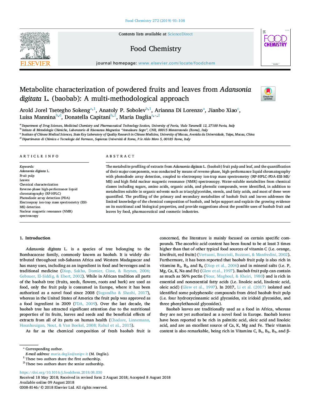 Metabolite characterization of powdered fruits and leaves from Adansonia digitata L. (baobab): A multi-methodological approach