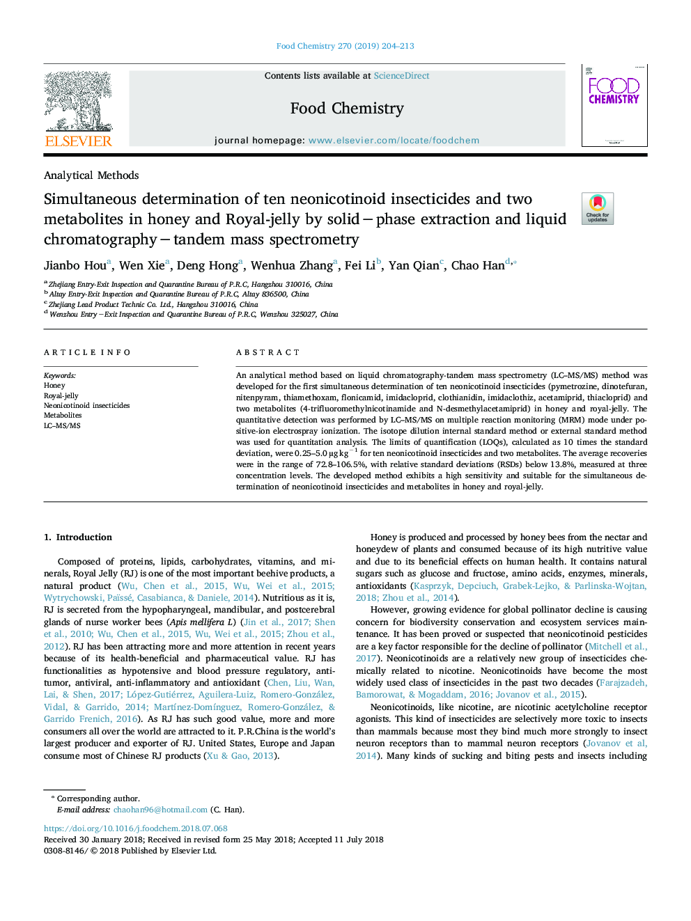 Simultaneous determination of ten neonicotinoid insecticides and two metabolites in honey and Royal-jelly by solidâphase extraction and liquid chromatographyâtandem mass spectrometry