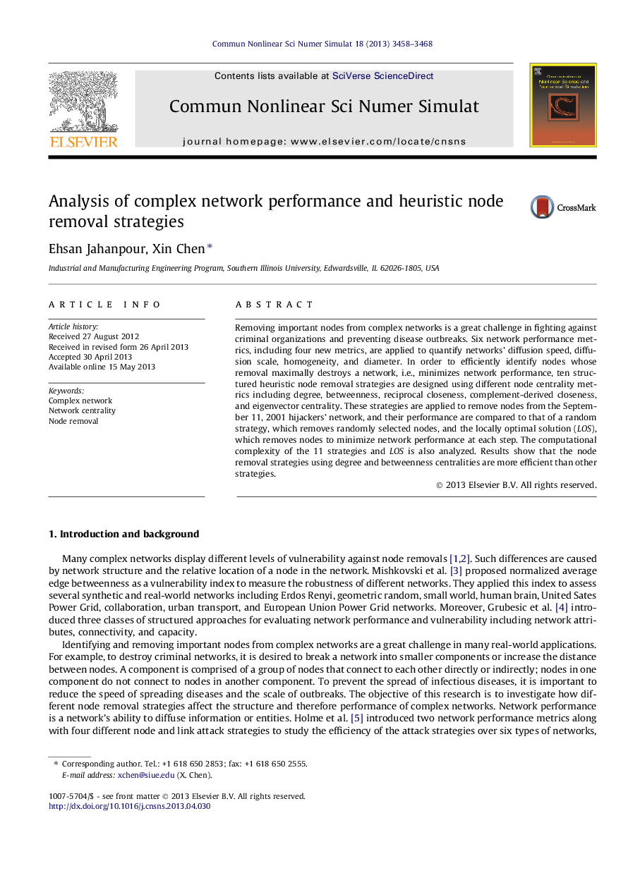 Analysis of complex network performance and heuristic node removal strategies