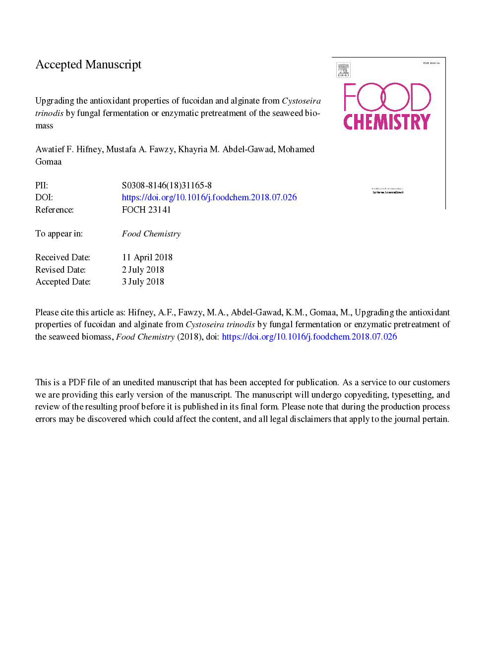 Upgrading the antioxidant properties of fucoidan and alginate from Cystoseira trinodis by fungal fermentation or enzymatic pretreatment of the seaweed biomass